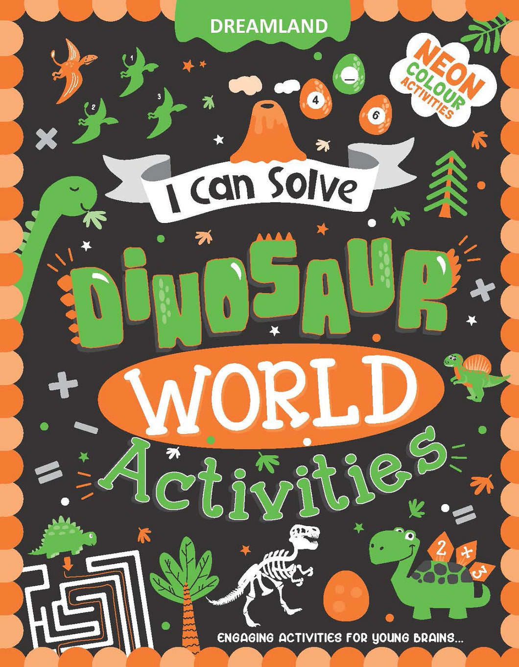I Can Solve - Dinosaur World Activity Book