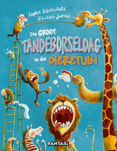 Load image into Gallery viewer, Die Groot Tandeborseldag In Die Dieretuin