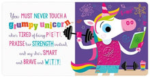Load image into Gallery viewer, Never Touch A Grumpy Unicorn