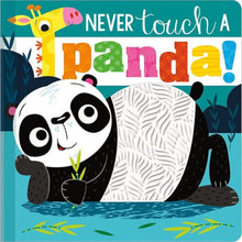 Load image into Gallery viewer, Never Touch A Panda