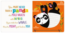 Load image into Gallery viewer, Never Touch A Panda