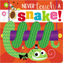 Load image into Gallery viewer, Never Touch A Snake- Touch &amp; Feel Book